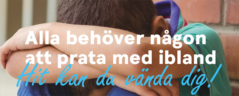 En ledsen pojke och texten "Alla behöver någon att prata med ibland, hit kan du vända dig."